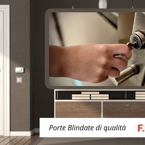 Le migliori soluzioni per porte blindate di qualità a Verona da F.lli Degan