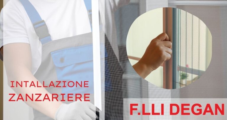 ZANZARIERE F.LLI DEGAN