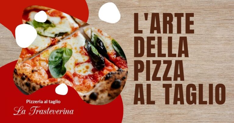 l'Arte della Pizza al taglio la trasteverina